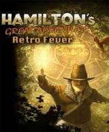 Hamilton's Great Adventure: Retro Fever